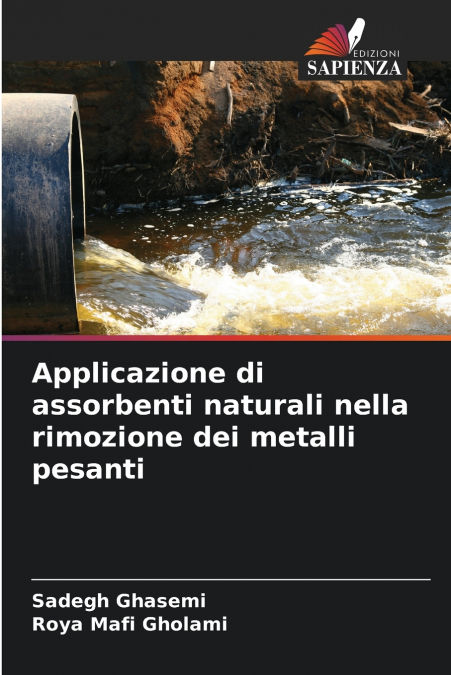 Applicazione di assorbenti naturali nella rimozione dei metalli pesanti