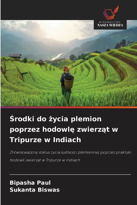 Środki do życia plemion poprzez hodowlę zwierząt w Tripurze w Indiach