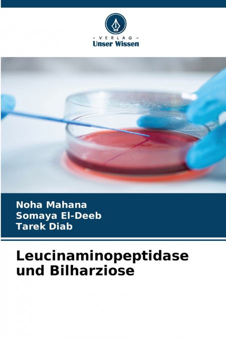 Leucinaminopeptidase und Bilharziose