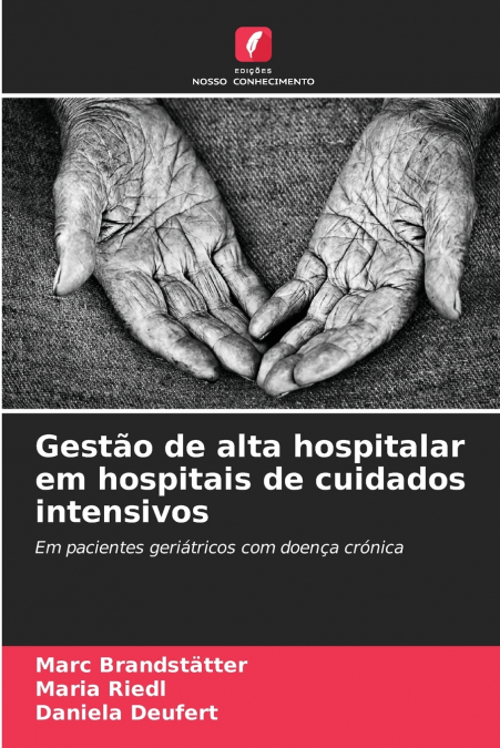 Gestão de alta hospitalar em hospitais de cuidados intensivos