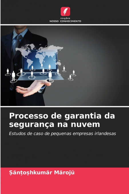 Processo de garantia da segurança na nuvem