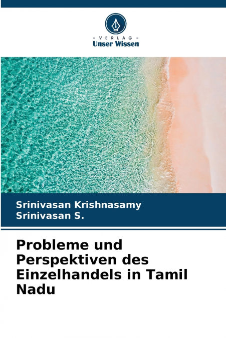 Probleme und Perspektiven des Einzelhandels in Tamil Nadu