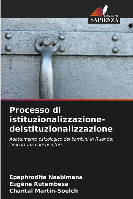 Processo di istituzionalizzazione-deistituzionalizzazione
