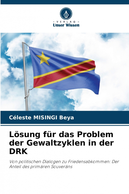 Lösung für das Problem der Gewaltzyklen in der DRK