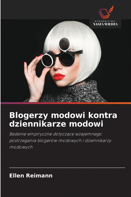 Blogerzy modowi kontra dziennikarze modowi