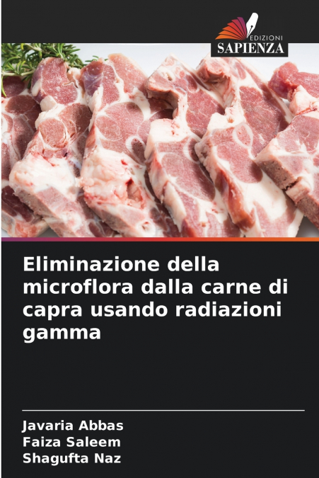 Eliminazione della microflora dalla carne di capra usando radiazioni gamma
