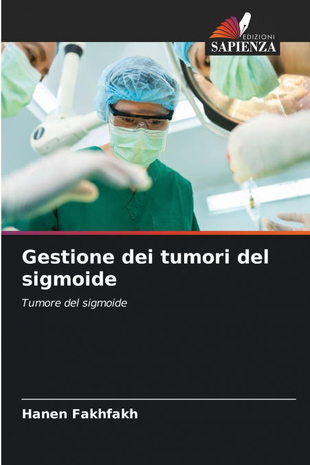 Gestione dei tumori del sigmoide