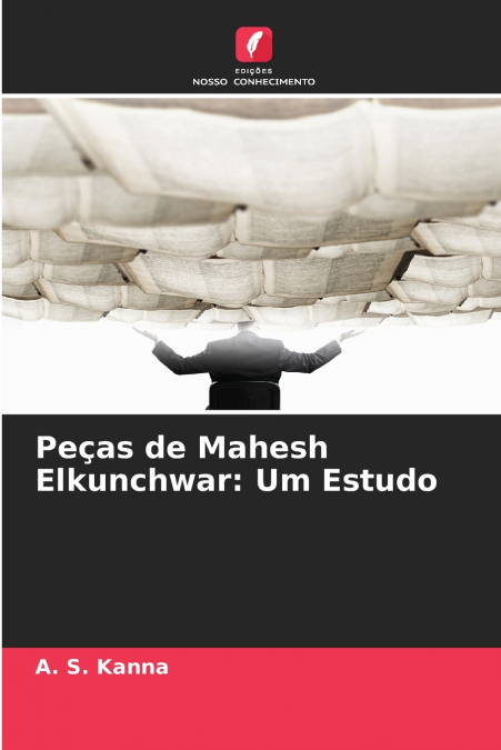 Peças de Mahesh Elkunchwar
