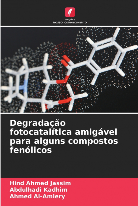 Degradação fotocatalítica amigável para alguns compostos fenólicos