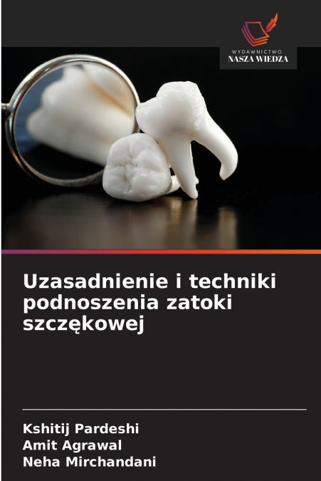 Uzasadnienie i techniki podnoszenia zatoki szczękowej
