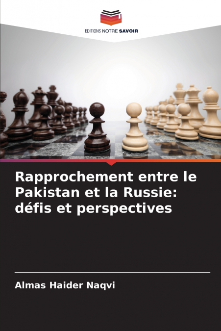 Rapprochement entre le Pakistan et la Russie