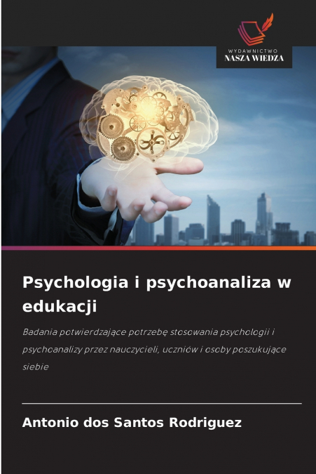 Psychologia i psychoanaliza w edukacji