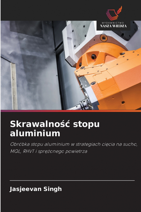 Skrawalność stopu aluminium