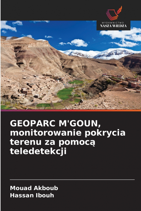 GEOPARC M’GOUN, monitorowanie pokrycia terenu za pomocą teledetekcji