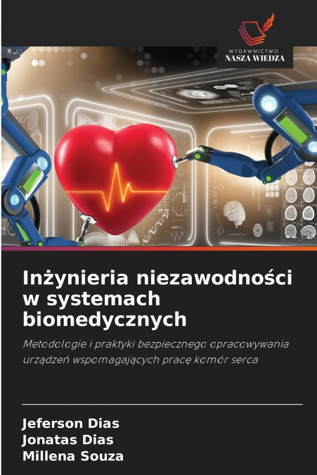 Inżynieria niezawodności w systemach biomedycznych