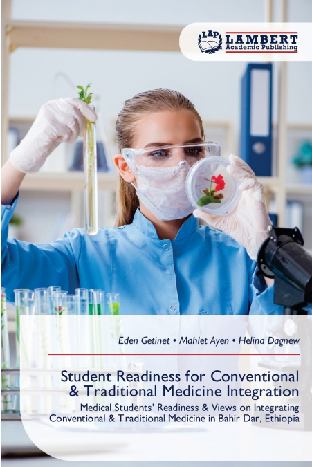 Student Readiness for Conventional & Traditional Medicine Integration