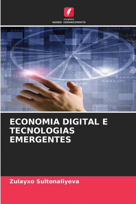 ECONOMIA DIGITAL E TECNOLOGIAS EMERGENTES
