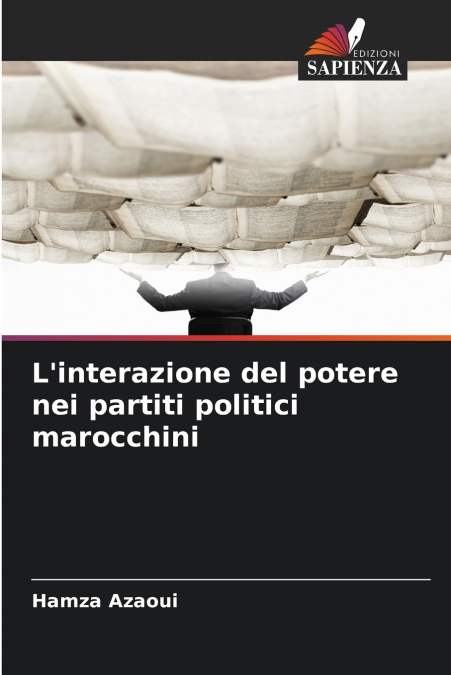 L’interazione del potere nei partiti politici marocchini