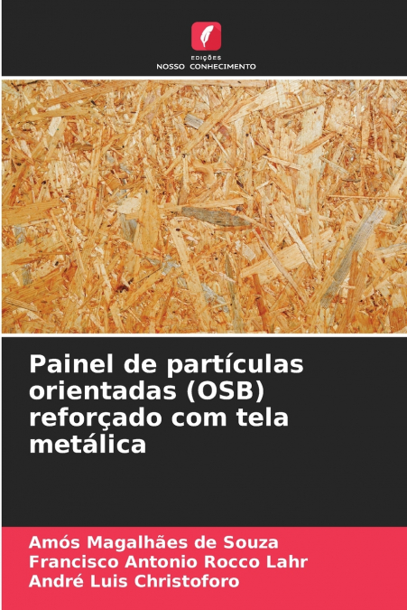 Painel de partículas orientadas (OSB) reforçado com tela metálica