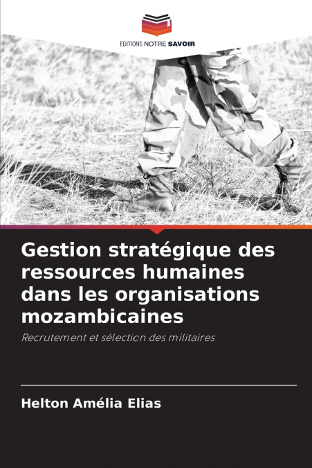 Gestion stratégique des ressources humaines dans les organisations mozambicaines