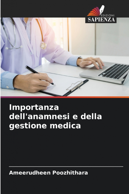 Importanza dell’anamnesi e della gestione medica