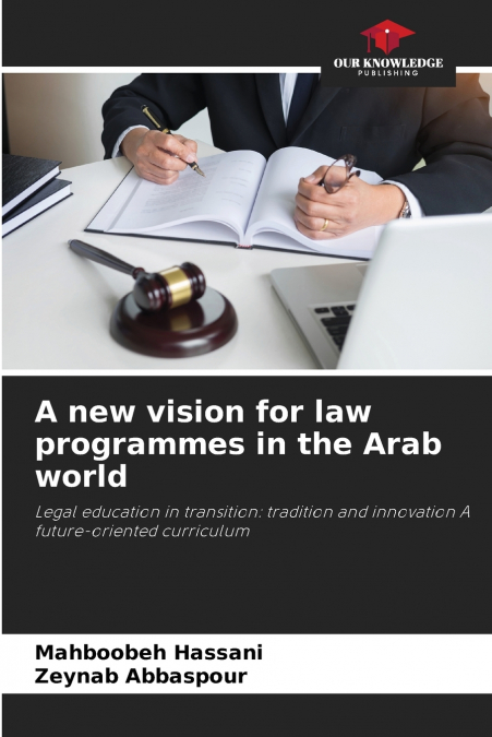A new vision for law programmes in the Arab world
