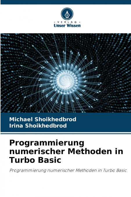 Programmierung numerischer Methoden in Turbo Basic