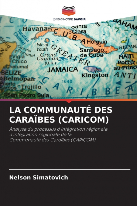 LA COMMUNAUTÉ DES CARAÏBES (CARICOM)