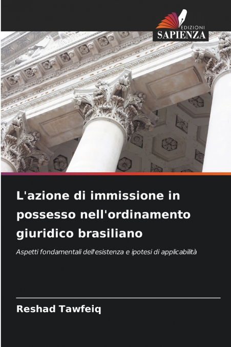 L’azione di immissione in possesso nell’ordinamento giuridico brasiliano