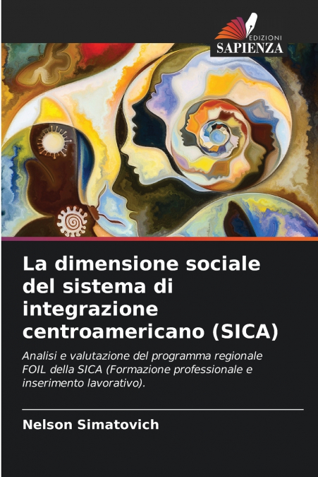 La dimensione sociale del sistema di integrazione centroamericano (SICA)