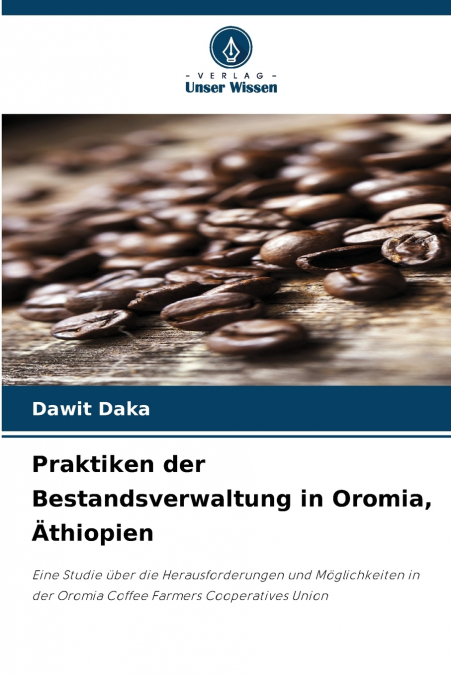 Praktiken der Bestandsverwaltung in Oromia, Äthiopien