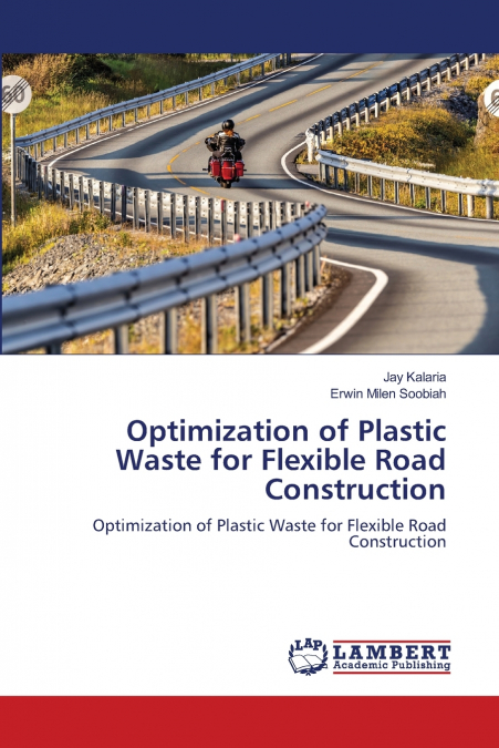 Optimization of Plastic Waste for Flexible Road Construction