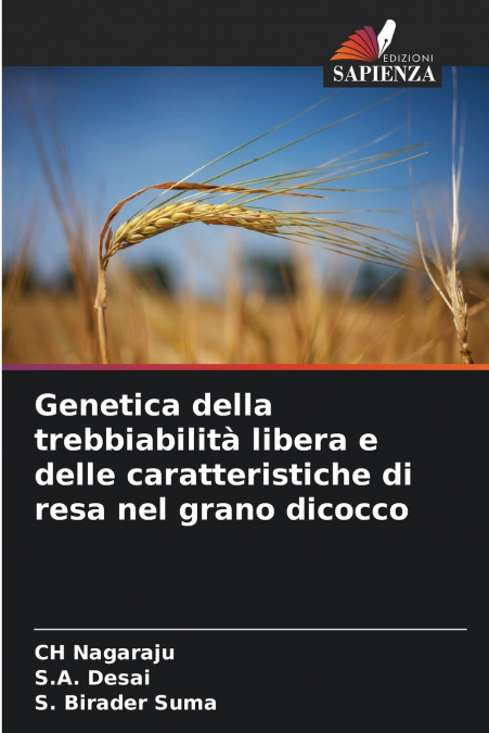 Genetica della trebbiabilità libera e delle caratteristiche di resa nel grano dicocco