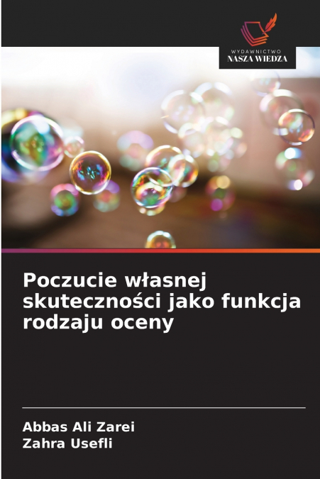 Poczucie własnej skuteczności jako funkcja rodzaju oceny