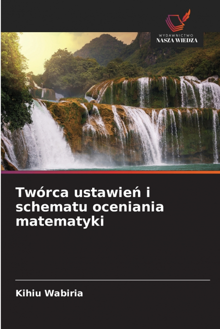 Twórca ustawień i schematu oceniania matematyki