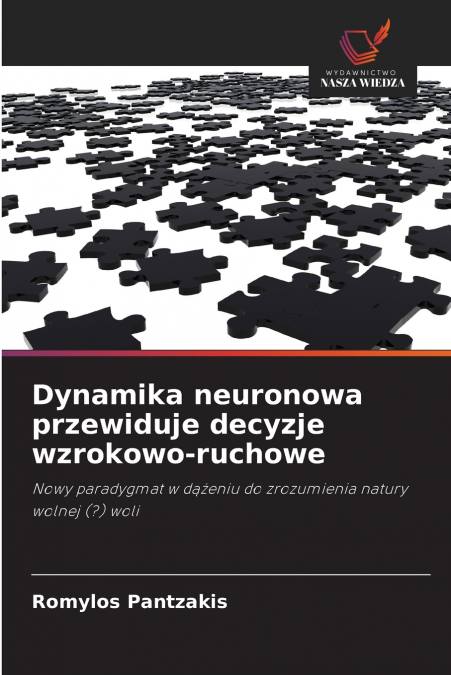 Dynamika neuronowa przewiduje decyzje wzrokowo-ruchowe