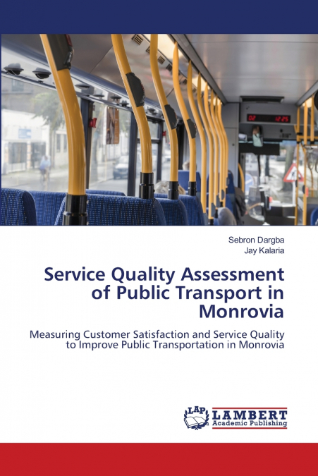 Service Quality Assessment of Public Transport in Monrovia