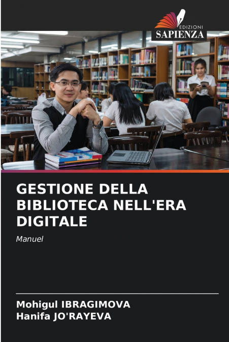 GESTIONE DELLA BIBLIOTECA NELL’ERA DIGITALE