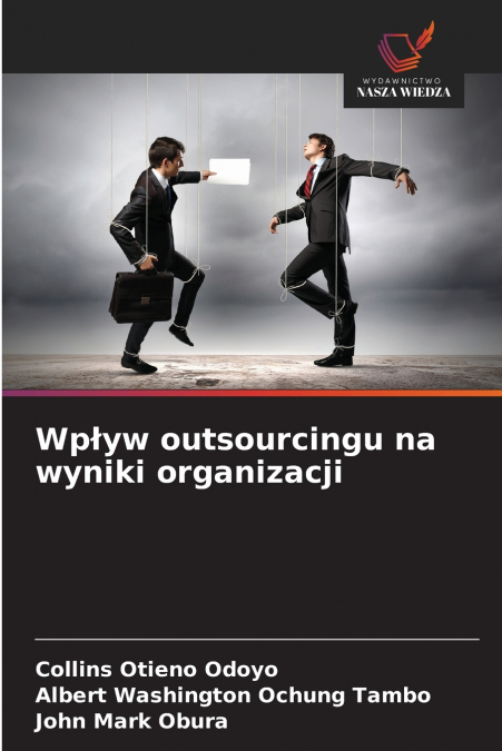 Wpływ outsourcingu na wyniki organizacji