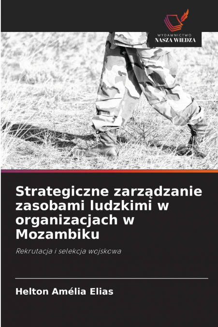 Strategiczne zarządzanie zasobami ludzkimi w organizacjach w Mozambiku