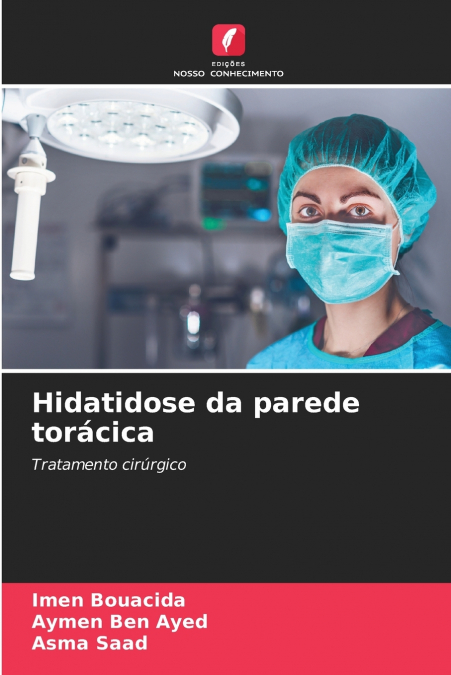 Hidatidose da parede torácica
