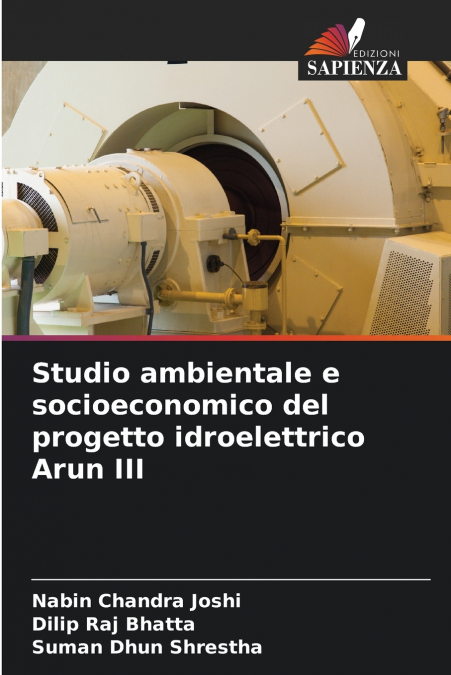 Studio ambientale e socioeconomico del progetto idroelettrico Arun III