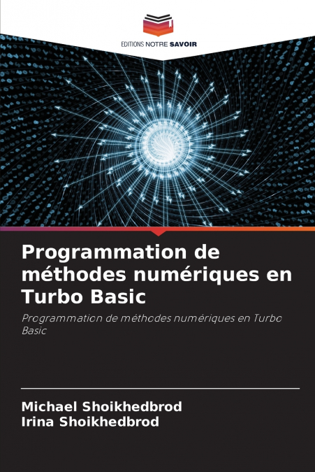 Programmation de méthodes numériques en Turbo Basic