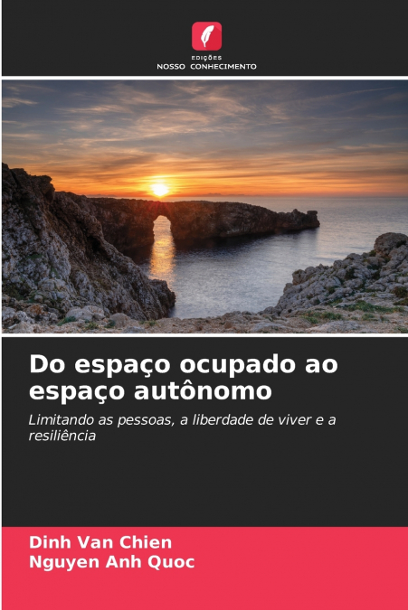 Do espaço ocupado ao espaço autônomo