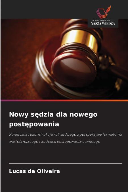 Nowy sędzia dla nowego postępowania