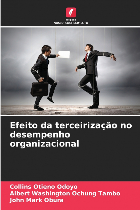 Efeito da terceirização no desempenho organizacional