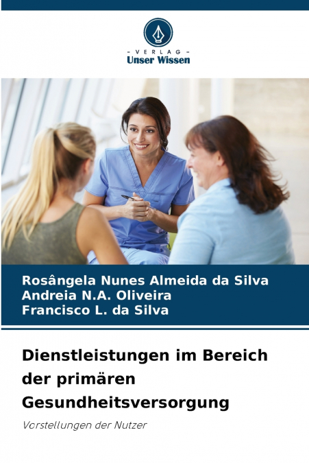 Dienstleistungen im Bereich der primären Gesundheitsversorgung