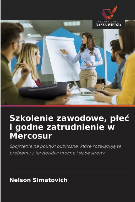 Szkolenie zawodowe, płeć i godne zatrudnienie w Mercosur