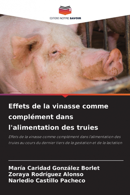 Effets de la vinasse comme complément dans l’alimentation des truies