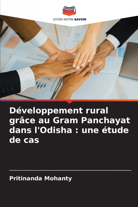 Développement rural grâce au Gram Panchayat dans l’Odisha